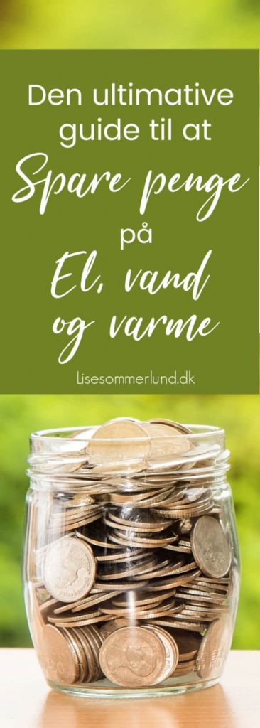 Spare penge på el vand varme privat økonomi